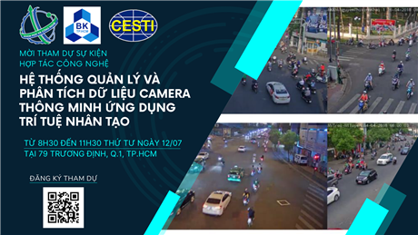 Mời tham gia sự kiện Hợp tác công nghệ “Hệ thống quản lý và phân tích dữ liệu camera thông minh ứng dụng công nghệ trí tuệ nhân tạo”